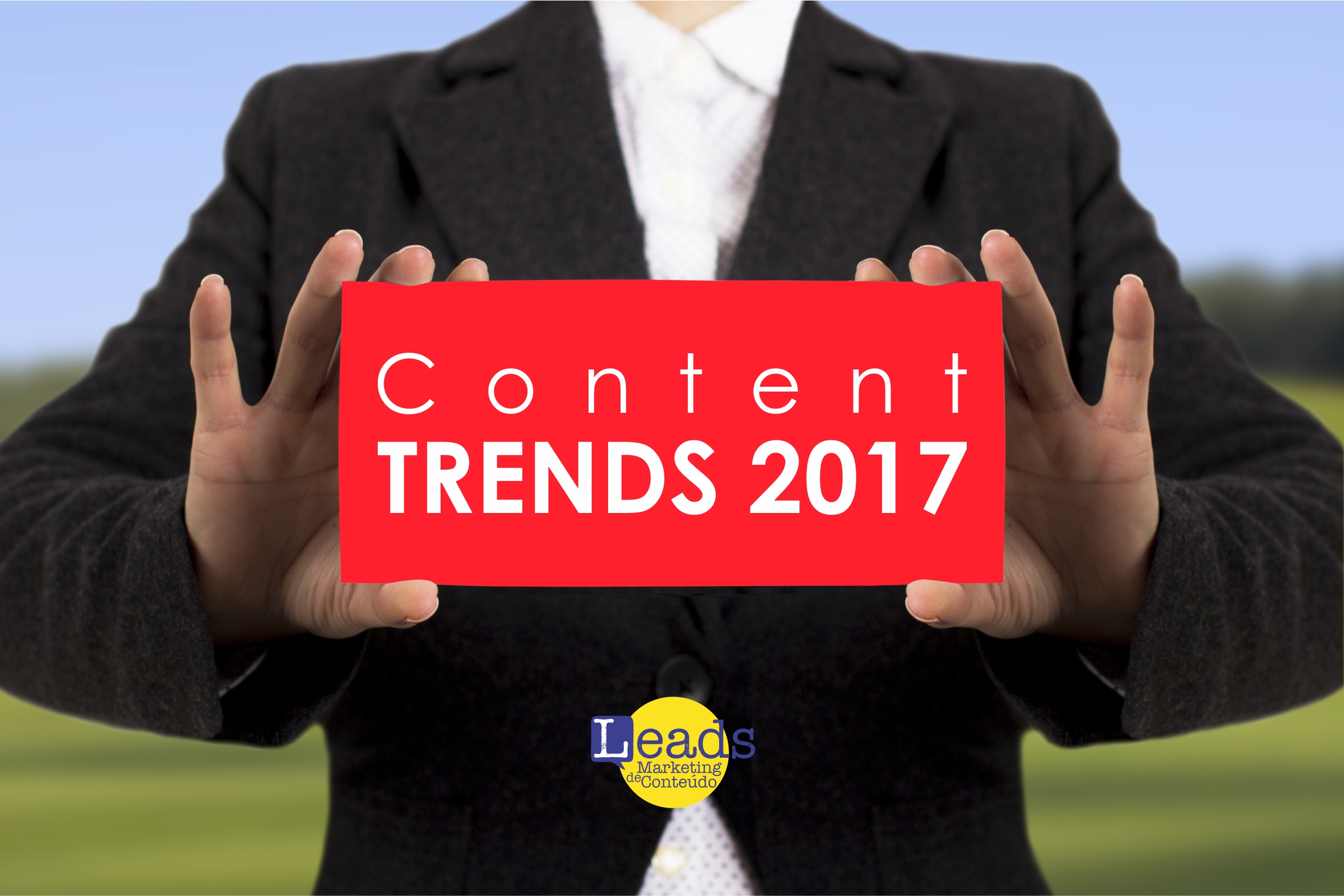 Content Trends 2017 – pesquisa apresenta resultados inéditos sobre marketing de conteúdo